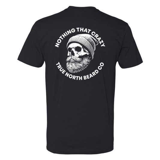*PRE ORDER* Nothing That Crazy Shirt